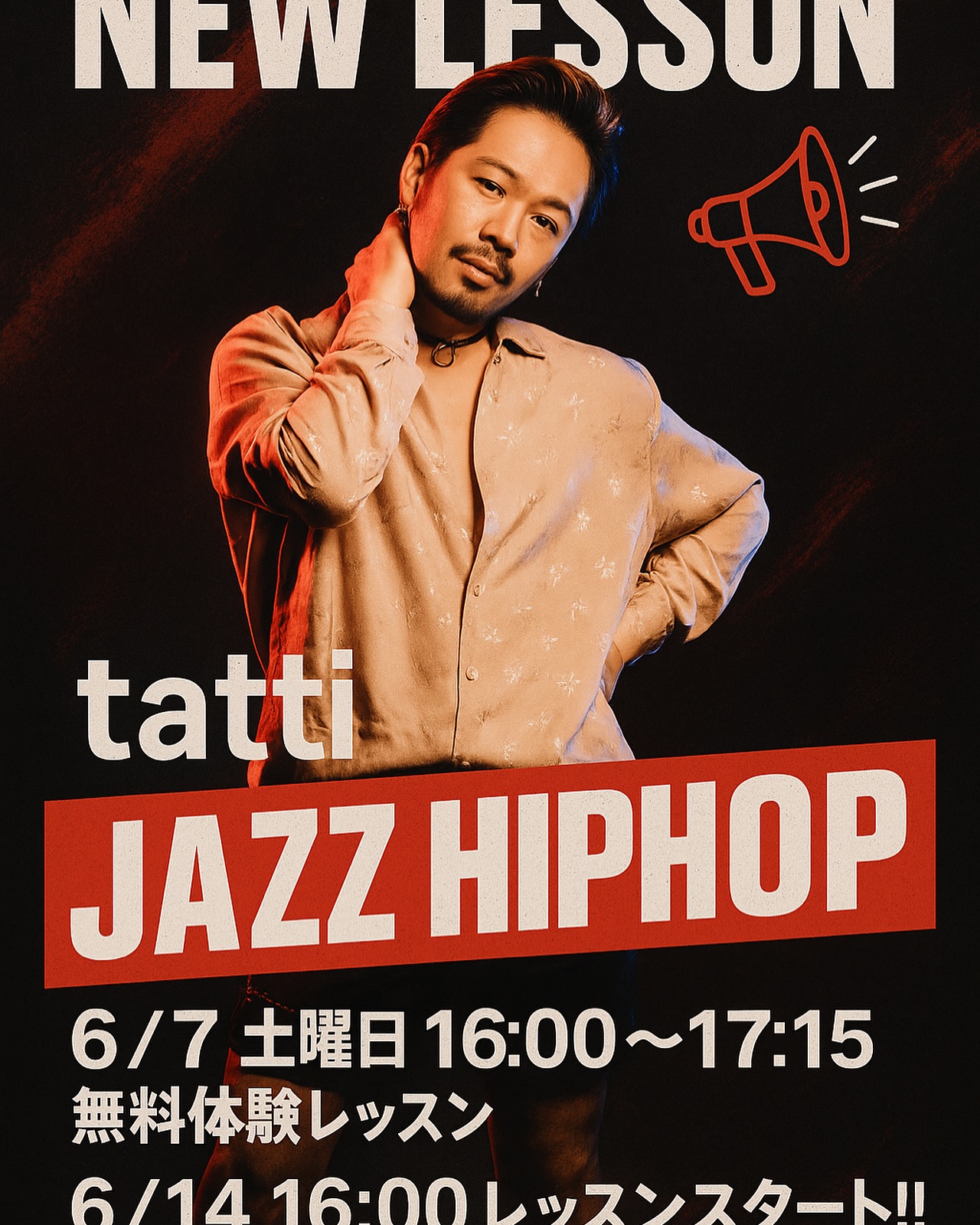 【NEW LESSONのお知らせ📢】tatti の
JAZZ HIPHOPクラス💃6/7無料体験レッスン❣️6/14レッスンスタート‼️
(WIN会員→月4,000円/4回)6/7に来れなかった方も、
無料体験は必ず1回出来ますので、
いつでもお越しください。【 tatti プロフィール】15歳からダンスを始める。高校卒業後ダンスの専門学校へ入学し2年間ロサンゼルスへダンス留学。HIPHOP,JAZZ,LOCK,WACK,HOUSEなど複数のジャンルを学び様々なイベント出演やダンスコンテスト出場を経験。LA Dance Competition でプラチナ賞受賞経験あり。
卒業後、地元福山をはじめ、尾道、三原でインストラクターとして活動。
2017-2019年にはオーストラリアにてインストラクター経験あり。【クラスPR】JazzHipHopをメインに複数のジャンルの要素を取り入れながら、ダンススキルだけでなく表現力をやアピール力などを身につけ、表現する楽しさを伝えられるレッスンを目指していきます!